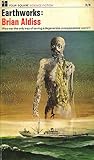 Earthworks by Brian W. Aldiss