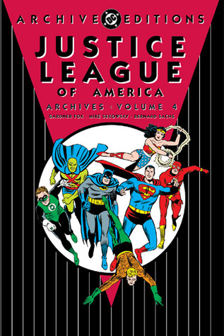 Justice League of America Archives, Vol. 4 (Hardcover)