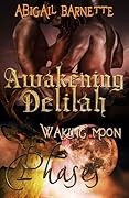 Awakening Delilah