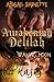 Awakening Delilah (Waking Moon: Phases, #4)