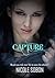 Capture (The Lunica City Du...