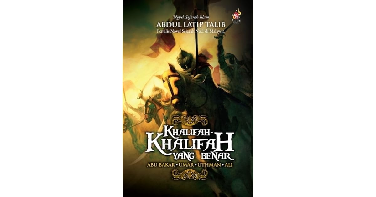 Khalifah Khalifah Yang Benar By Abdul Latip Talib