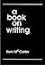 A Book on Writing