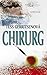 Chirurg by Tess Gerritsen