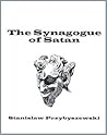 The Synagogue of Satan The Synagogue of Satan