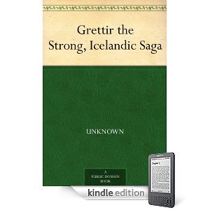 Grettir the Strong, Icelandic Saga