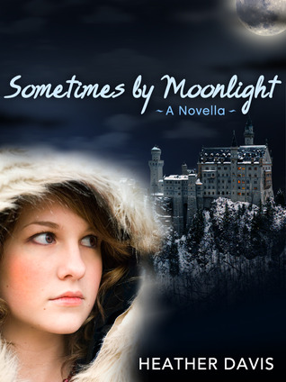 Sometimes by Moonlight (Never Cry Werewolf, #2)