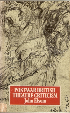 Post War British Theatre Criticism (Paperback)