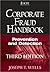 Corporate Fraud Handbook by Joseph T. Wells Corporate Fraud Handbook by Joseph T. Wells