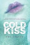 Cold Kiss: A Youn...