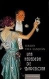 Una heredera de Barcelona by Sergio Vila-Sanjuán