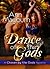 Dance of the Gods (The Chosen, #1.5)