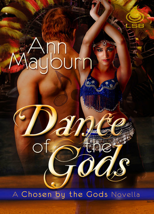 Dance of the Gods (The Chosen, #1.5)