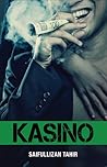 KASINO by Saifullizan Tahir