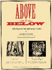 Above and Below: Two Stories of the American Frontier