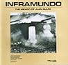 Inframundo: The Mexico of Juan Rulfo