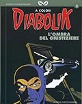Diabolik a Colori n. 8: L'ombra del giustiziere