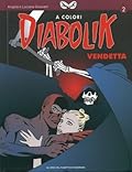 Diabolik a Colori n. 2: Vendetta