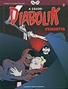 Diabolik a Colori n. 2: Vendetta Diabolik a Colori n. 2: Vendetta