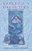 Rapunzel's Daughters by Josie E. Brown
