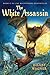 The White Assassin (Nightsh...