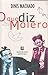 O Que Diz Molero by Dinis Machado
