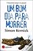 Um Bom Dia Para Morrer (Dennis Milne #2)