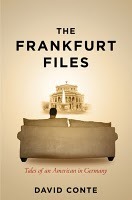 The Frankfurt Files: Tales of an American in Germany
