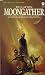 Moongather (Duel of Sorcery, #1)