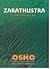 Zarathustra el Profeta Que Rie by Osho
