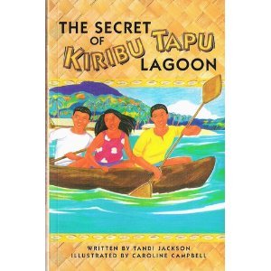 The Secret of Kiribu Tapu Lagoon (More Literacy Links Chapter Books)