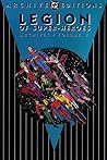 Legion of Super-Heroes Archives, Vol. 7 by Jim Shooter