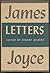 Letters of James Joyce