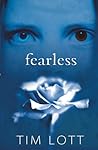 Fearless by Tim Lott
