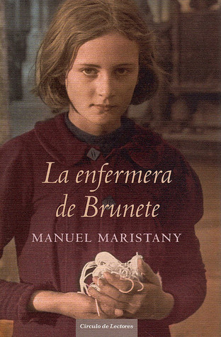 La enfermera de Brunete (Hardcover)