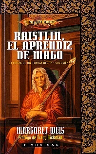 Raistlin, el aprendiz de mago (La forja de un túnica negra, #1)
