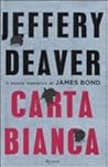 Carta bianca by Jeffery Deaver