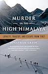 Murder in the High Himalaya by Jonathan  Green