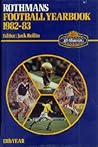 Rothmans Football Yearbook: 1982-83 Rothmans Football Yearbook: 1982-83