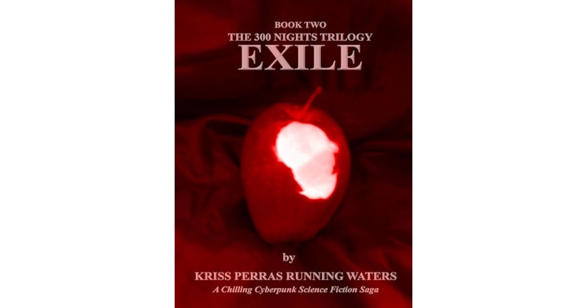Exile By Kriss Perras