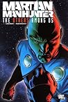 Martian Manhunter: Others Among Us