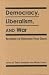 Democracy, Liberalism, and ...