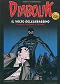 Diabolik Extra Serie n. 2: Il volto dell'assassino