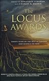The Locus Awards: Thirty Years of the Best in Fantasy and Science Fiction
