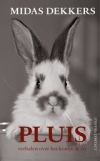 Pluis: Verhalen over het konijn & co