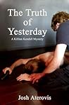 The Truth of Yesterday (Killian Kendall, #4)