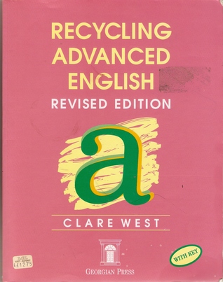 Recycling Advanced English: with Key (Paperback)