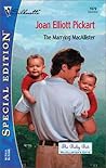 The Marrying MacAllister (The Baby Bet, #13; The Baby Bet: MacAllister's Gifts, #4) The Marrying MacAllister (The Baby Bet, #13; The Baby Bet: MacAllister's Gifts, #4)