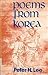 Poems from Korea: From the ...