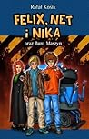 Felix, Net i Nika...